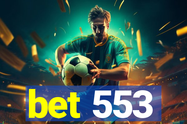 bet 553